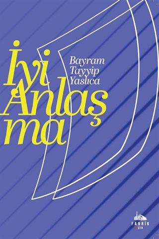 İyi Anlaşma
