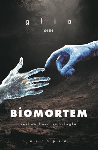 Biomortem / Glia