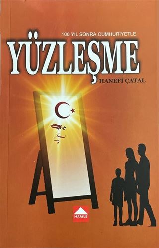 100 Yıl Sonra Cumhuriyetle Yüzleşme