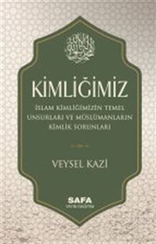 Kimliğimiz