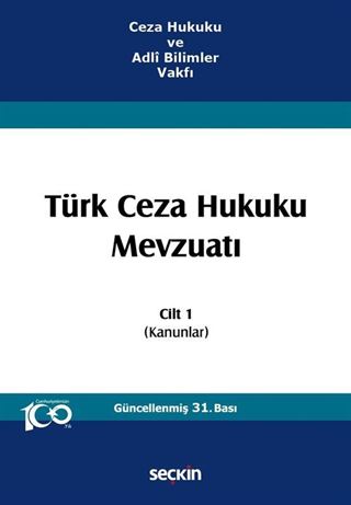 Türk Ceza Hukuku Mevzuatı - Cilt 1