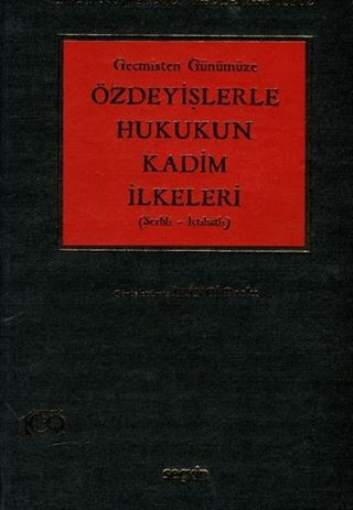 Özdeyişlerle Hukukun Kadim İlkeleri