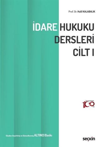 İdare Hukuku Dersleri Cilt  I