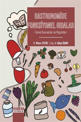 Gastronomide Fonksiyonel Gıdalar