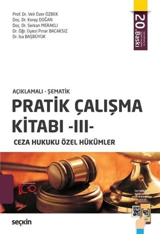 Pratik Çalışma Kitabı  III, Ceza Hukuku Özel Hükümler