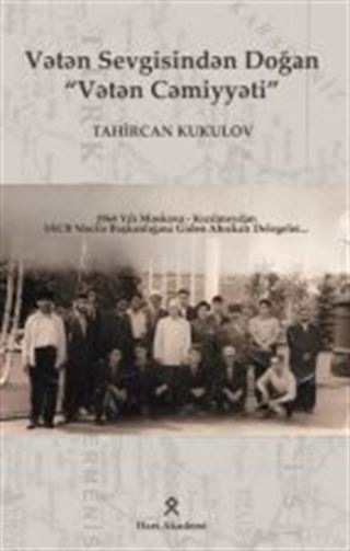 Vətən Sevgisindən Doğan 'Vətən Cəmiyyəti'