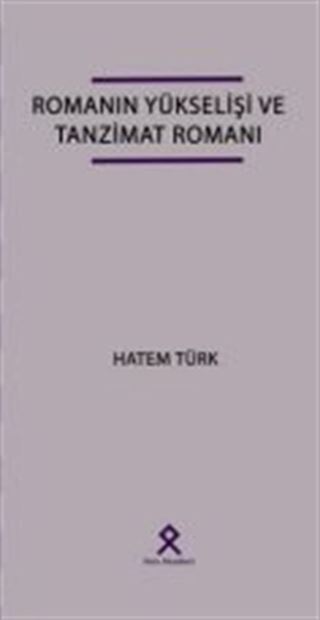 Romanın Yükselişi ve Tanzimat Romanı