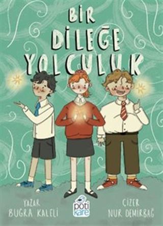 Bir Dileğe Yolculuk