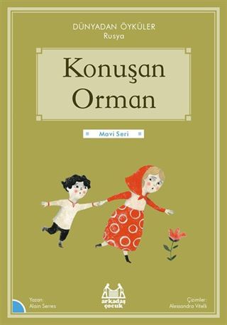 Konuşan Orman / Dünyadan Öyküler Rusya