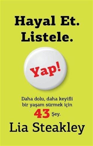 Hayal Et Listele Yap!