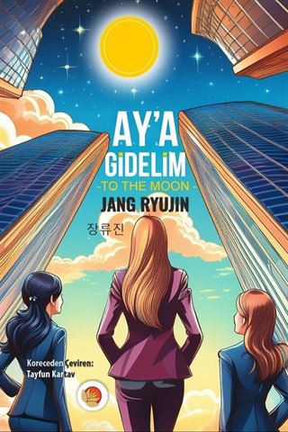 Ay'a Gidelim