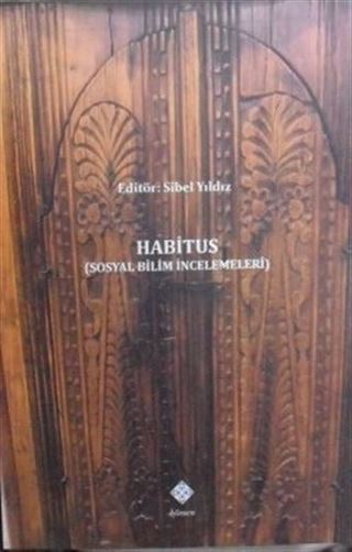 Habitus / Sosyal Bilim İncelemeleri