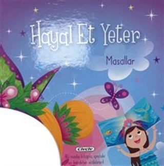 Hayal Et Yeter - Masallar