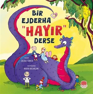 Bir Ejderha 'Hayır' Derse