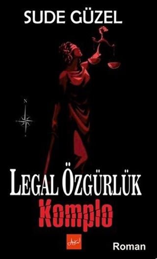 Legal Özgürlük Komplo