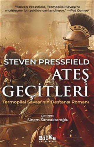 Ateş Geçitleri -Termopilai Savaşı'nın Destansı Romanı