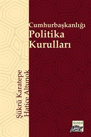 Cumhurbaşkanlığı Politika Kurulları