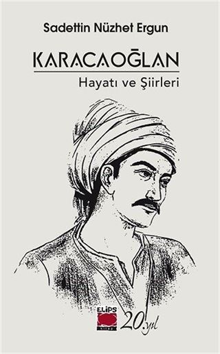 Karacaoğlan-Hayatı ve Şiirleri