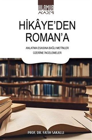 Hikaye'den Roman'a