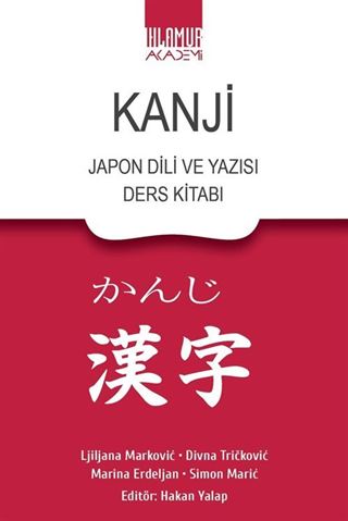Kanji Japon Dili ve Yazısı Ders Kitabı