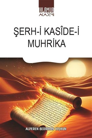 Şerh-i Kasîde-i Muhrika