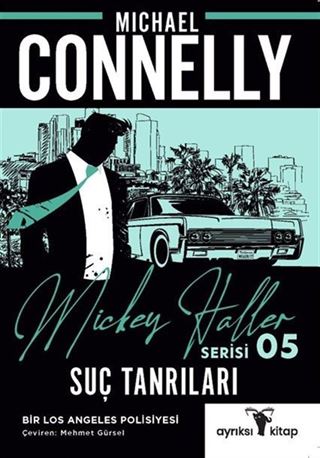 Suç Tanrıları / Mickey Haller Serisi