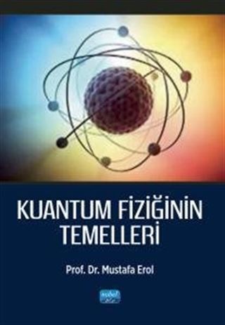 Kuantum Fiziğinin Temelleri
