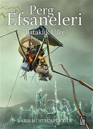 Perg Efsaneleri 3 / Bataklık Ülke