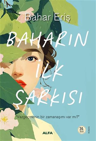 Baharın İlk Şarkısı