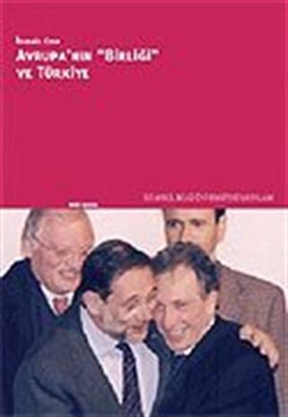 Avrupa'nın Birliği ve Türkiye