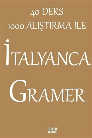40 Ders 1000 Alıştırma İle İtalyanca Gramer