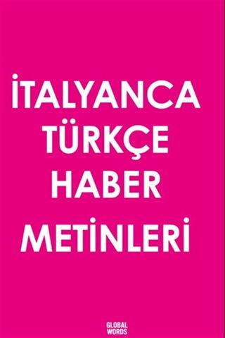 İtalyanca Türkçe Haber Metinleri