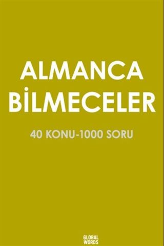 Almanca Bilmeceler 40 Konu-1000 Soru