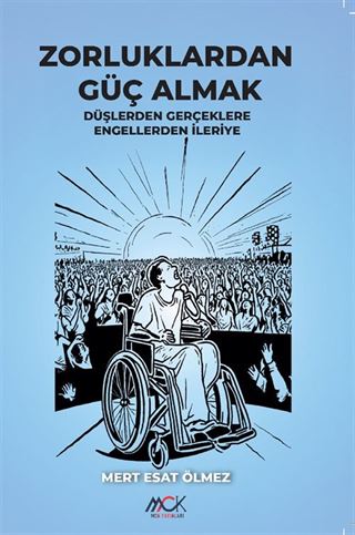 Zorluklardan Güç Almak