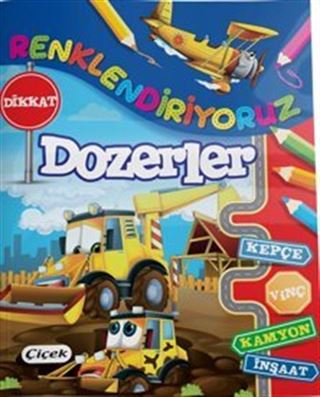 Renklendiriyoruz (Dozerler)