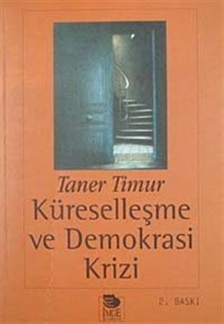 Küreselleşme ve Demokrasi Krizi