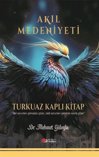 Akıl Medeniyeti