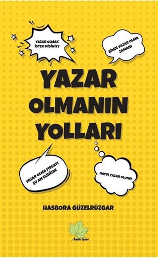 Yazar Olmanın Yolları