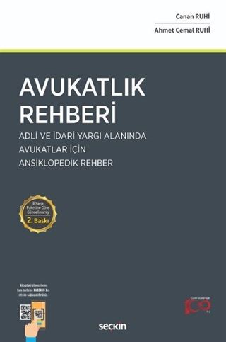 Avukatlık Rehberi - Adli ve İdari Yargı Alanında Avukatlar İçin Ansiklopedik Rehber