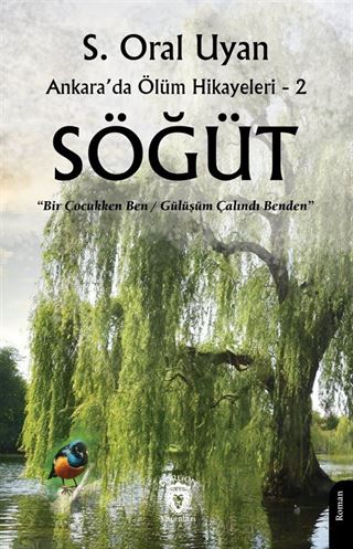 Söğüt / Ankara'da Ölüm Hikayeleri 2
