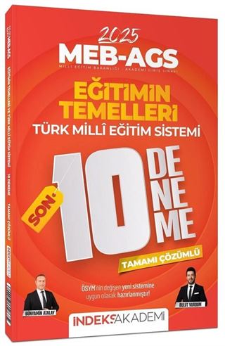 2025 MEB-AGS Eğitimin Temelleri ve Türk Milli Eğitim Sistemi SON 10 Deneme Çözümlü