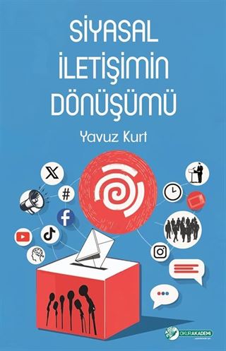 Siyasal İletişimin Dönüşümü