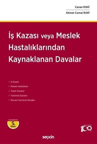 İş Kazası veya Meslek Hastalıklarından Kaynaklanan Davalar