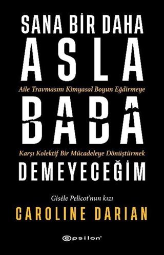 Sana Bir Daha Asla Baba Demeyeceğim