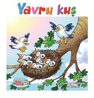 Yavru Kuş (Resimli Masal 3-6 Yaş)