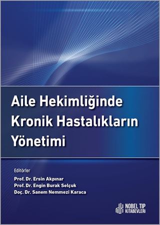 Aile Hekimliğinde Kronik Hastalıkların Yönetimi
