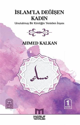 İslam'la Değişen Kadın