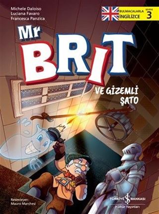 Mr Brit ve Gizemli Şato / Bulmacalarla İngilizce 3