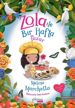 Zola ile Bir Hafta / Pazar