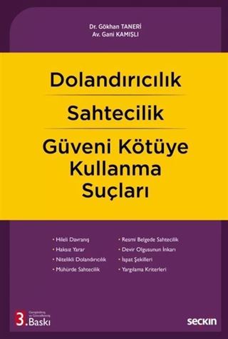 Dolandırıcılık  Sahtecilik  Güveni Kötüye Kullanma Suçları
